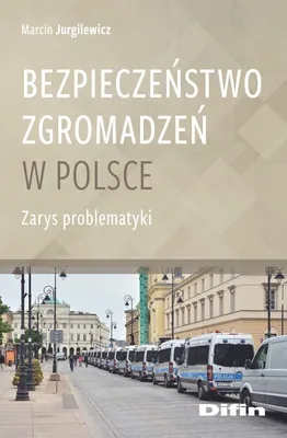 Produktbild von Bezpieczeństwo Zgromadzeń W Polsce