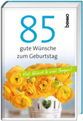 Immagine prodotto di 85 gute Wünsche zum Geburtstag
