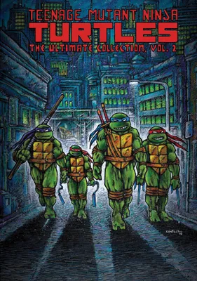 Produktbild von Teenage Mutant Ninja Turtles: The Ultimate Collection, Vol. 2