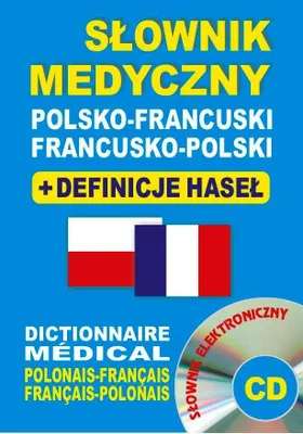 Zdjęcie produktu dla Słownik medyczny polsko-francuski franc-pol + CD