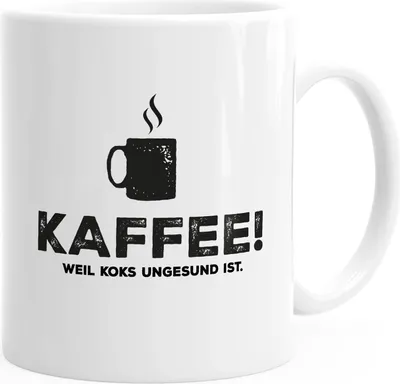 Produktbild von Kaffee-Tasse mit Spruch Kaffee! weil Koks ungesund ist Bürotasse lustig Kaffeebecher MoonWorks® weiß Keramik-Tasse