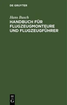 Produktbild von Handbuch für Flugzeugmonteure und Flugzeugführer