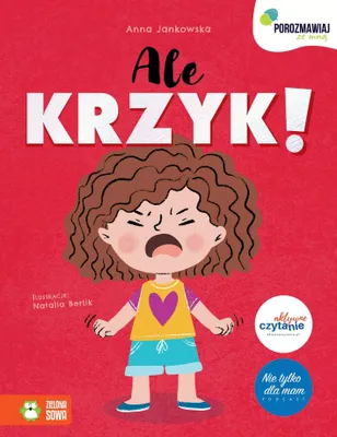 Zdjęcie produktu dla Ale KRZYK!. Porozmawiaj ze mną