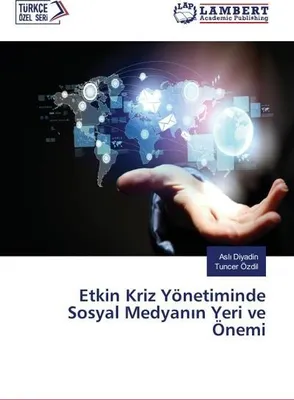 Produktbild von Etkin Kriz Yönetiminde Sosyal Medyan¿n Yeri ve Önemi