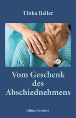Produktbild von Vom Geschenk des Abschiednehmens
