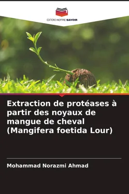 Produktbild von Extraktion von Proteasen aus den Kernen von Mangosorten (Mangifera foetida Lour)