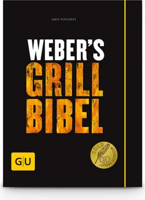 The cover of a book titled "Weber's Grill Bibel" with text and logos.