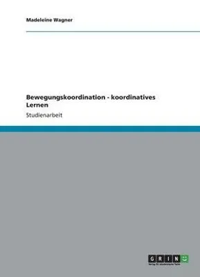 Produktbild von Bewegungskoordination - koordinatives Lernen