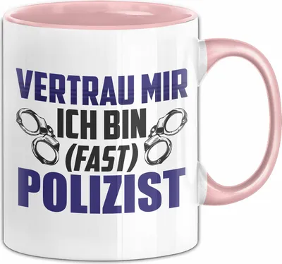 Produktbild von Polizist In Ausbildung Tasse Geschenk Vertrau Mir Ich Bin Fast Polizist Angehender Polizist Polizei Geschenkidee Kaffee-Becher (Rosa)