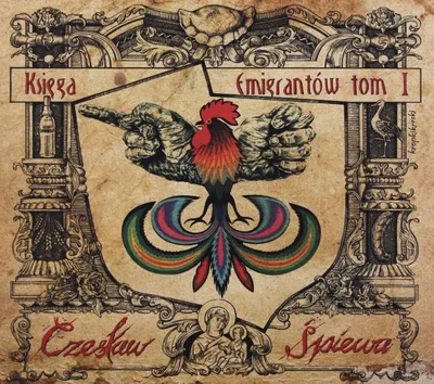 Produktbild von Czesław Śpiewa: Księga Emigrantów Tom I (digipack)