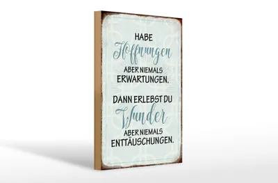 Produktbild von Holzschild Spruch 20x30cm habe Hoffnungen nie Erwartungen