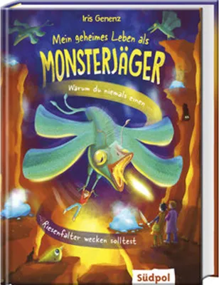 Immagine prodotto di Mein geheimes Leben als Monsterjäger - Warum du niemals einen Riesenfalter wecken solltest