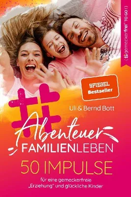 Produktbild von Ratgeber Abenteuer Familienleben: Ein praktischer Leitfaden und Tipps für Eltern
