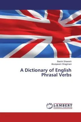 Produktbild von A Dictionary of English Phrasal Verbs