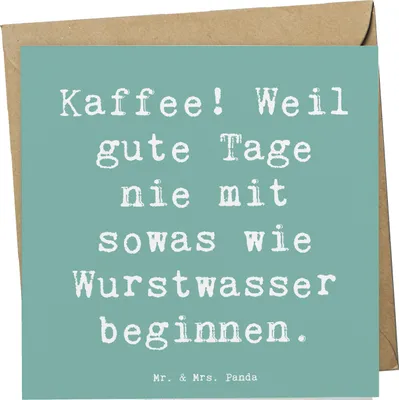 Produktbild von Mr. & Mrs. Panda Grußkarte Spruch Freude am Kaffee - Meeresbrise - Geschenk, Gefühl, Alltagsfreuden, anlasskarte, Klappkarte, Glückwunschkarte, Kaffeeliebhaber, Lächeln