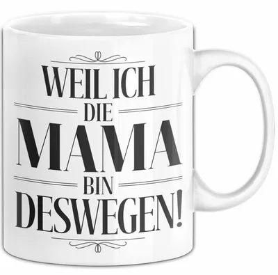 Zdjęcie produktu dla Kubek na Dzień Matki – prezent dla mamy, zabawny pomysł na prezent, napis: „Bo jestem mamą, dlatego właśnie” (biały)
