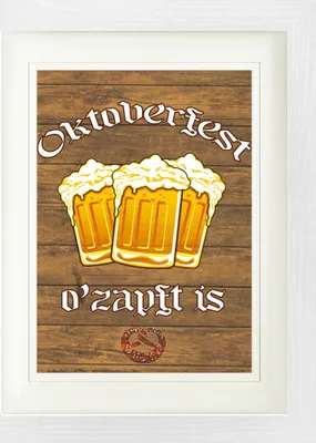 Produktbild von Bier Gerahmtes Bild Mit Edlem Passepartout | Wand-Bilder | Im Bilderrahmen - , O'Zapft Is (40 x 30 cm)