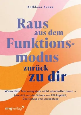 Obrázok produktu pre Raus aus dem Funktionsmodus - zurück zu dir