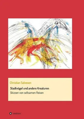 Zdjęcie produktu dla Stadtvögel und andere Kreaturen