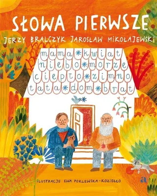 Zdjęcie produktu dla Słowa pierwsze - książka dla dzieci o języku polskim