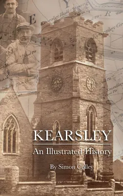 Produktbild von Kearsley - An Illustrated History