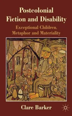Obrázek produktu pro Postcolonial Fiction and Disability