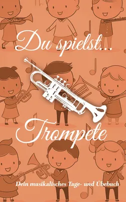 Produktbild von Du spielst... Trompete