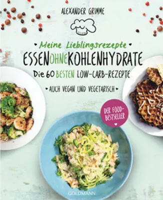 Immagine prodotto di Meine Lieblingsrezepte: Essen ohne Kohlenhydrate
