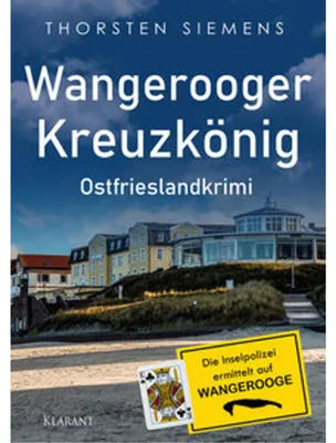 Obrázok produktu pre Wangerooger Kreuzkönig. Ostfrieslandkrimi - Insel Krimi - Nordseekrimi