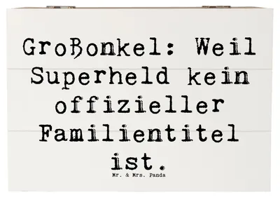 Produktbild von Mr. & Mrs. Panda Schatulle Spruch Großonkel Superheld 22 x 15 cm - Weiß - Geschenk, Familie, Box, truhe holz, Geschenkbox, handgemacht, Holztruhe, Heldentaten, fotobox