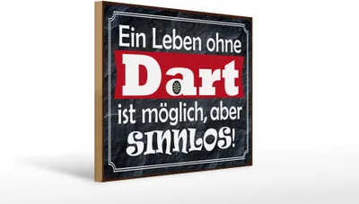 Produktbild von Holzschild ein Leben ohne Dart ist sinnlos, 40 x 30 cm, Holzschilder Spruch Sport Hobby