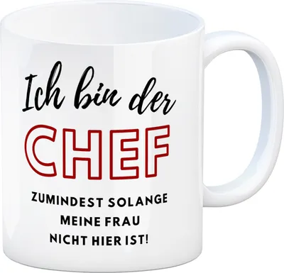 Produktbild von Frau ist der Chef Kaffeebecher mit Spruch Chef bis meine Frau kommt
