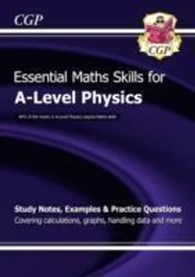 Zdjęcie produktu dla A-Level Physics: Essential Maths Skills
