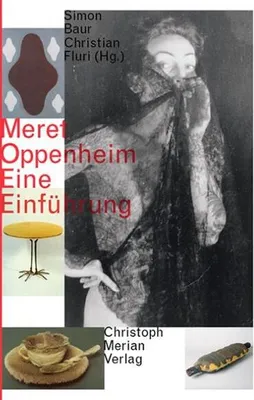 Obrázok produktu pre Meret Oppenheim - Eine Einführung