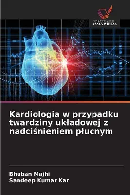 Produktbild von Kardiologia w przypadku twardziny uk¿adowej z nadci¿nieniem p¿ucnym