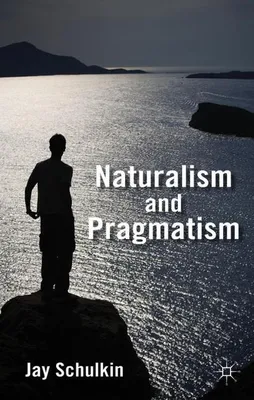 Produktbild von Naturalism and Pragmatism