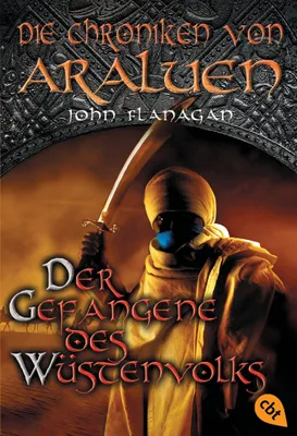 Produktbild von Die Chroniken von Araluen 07 - Der Gefangene des Wüstenvolks