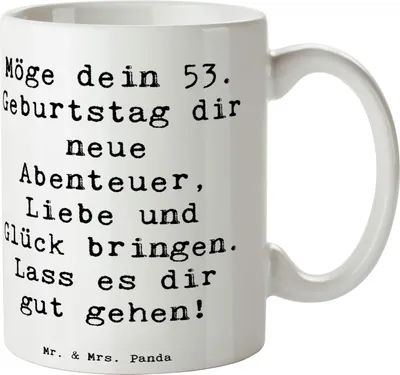 Produktbild von Mr. & Mrs. Panda Teetasse Spruch 53. Geburtstag Abenteuer - Weiß - Geschenk, besonderer, neue, Becher, unvergesslich, Feiern, Kaffeetasse, liebevoll handgefertigt, Tasse
