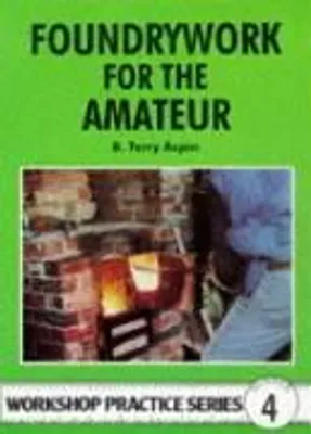 Obrázek produktu pro Foundrywork for the Amateur