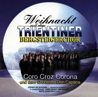 Obrázek produktu pro Trientiner Bergsteigerc - Weihnacht Mit Den Trien - - (CD / W)