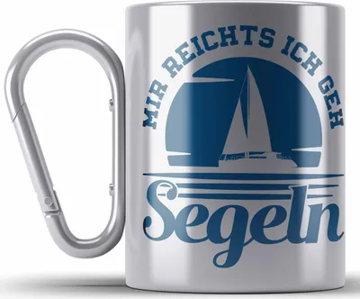 Produktbild von Trendation - Segeln Geschenk Edelstahl Tasse Karabiner Mir Reichts Ich Geh Segeln Geschenkidee für Segler Karabiner Edelstahl Tasse Karabiner Edelstahl Besonders Segelboot (Silber)
