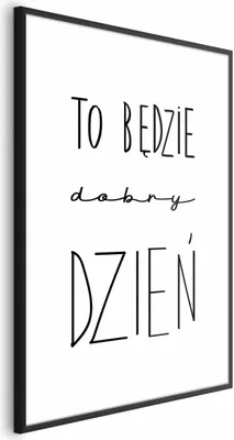 Produktbild von Posterpapier Poster - It Will Be a Good Day 40x60 cm Text m-A-0847-ao-a