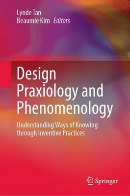 Obrázek produktu pro Design Praxiology and Phenomenology