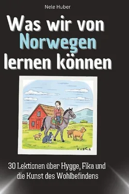 Produktbild von Was wir von Norwegen lernen können