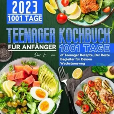 Produktbild von Teenager Kochbuch für Anfänger 2023