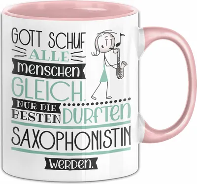 Produktbild von Saxophonistin Geschenk Becher Tasse Gott Schuf Alle Menschen Gleich Nur Die Besten Durfeten Saxophonistin Werden Geschenkidee Lustig (Rosa)