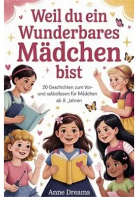Produktbild von Weil du ein wunderbares Mädchen bist