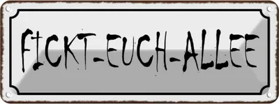 Produktbild von vianmo Blechschild 10x27 cm Fickt-euch-Allee Witz Humor Lustig Spaß Dekoration