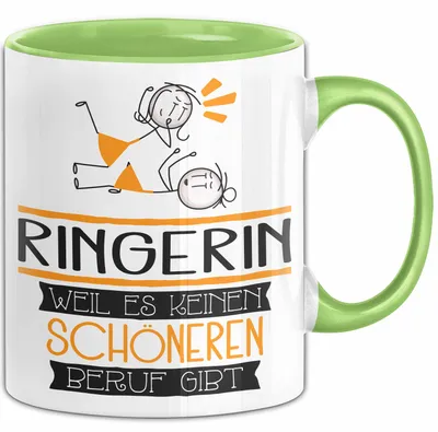 Produktbild von Ringerin Weil Es Keinen Schöneren Beruf Gibt Tasse Geschenk für Eine Ringerin Lustig (Grün)