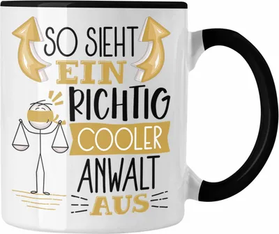 Produktbild von Trendation - Anwalt Tasse Geschenk So Sieht Ein RIchtig Cooler Anwalt Aus Geschenkidee Lustiger Spruch Geburtstag Becher Kaffeetasse (Schwarz)